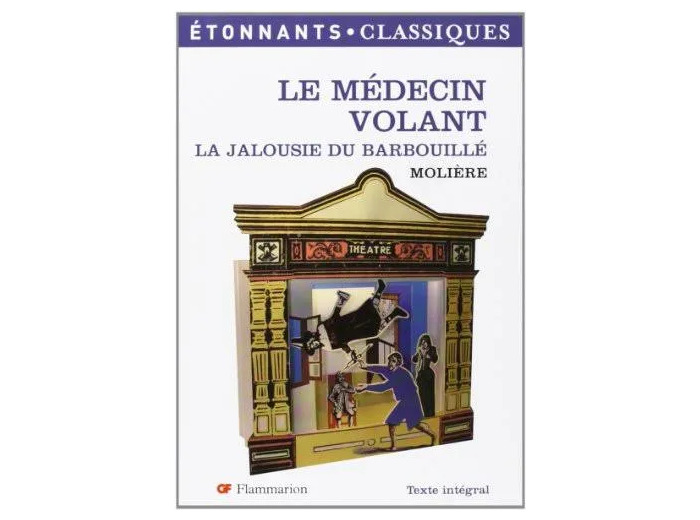 Livre le Médecin Volant la Jalousie Du Barbouillé