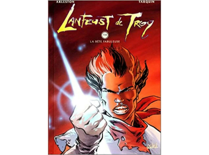 Livre Lanfeust de Troy, tome 8 : La bête fabuleuse