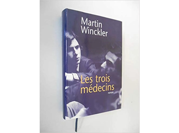 Livre Les trois médecins