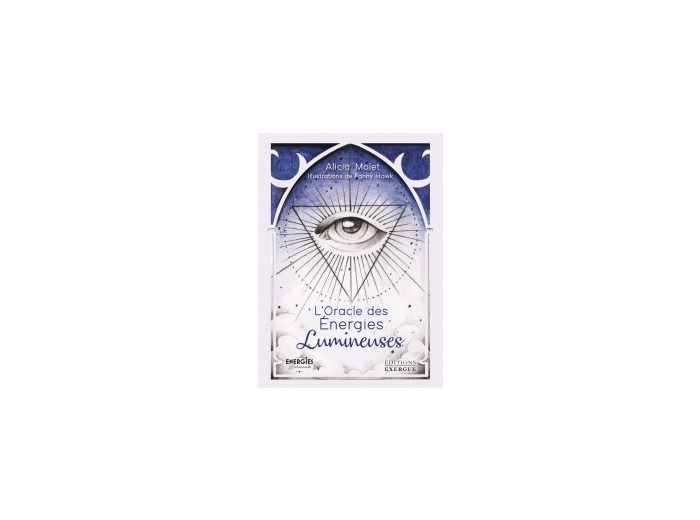 L’Oracle des Énergies Lumineuses (Coffret)