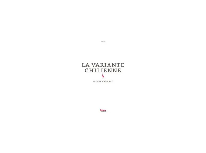 Livre La Variante Chilienne - Pierre Raufast