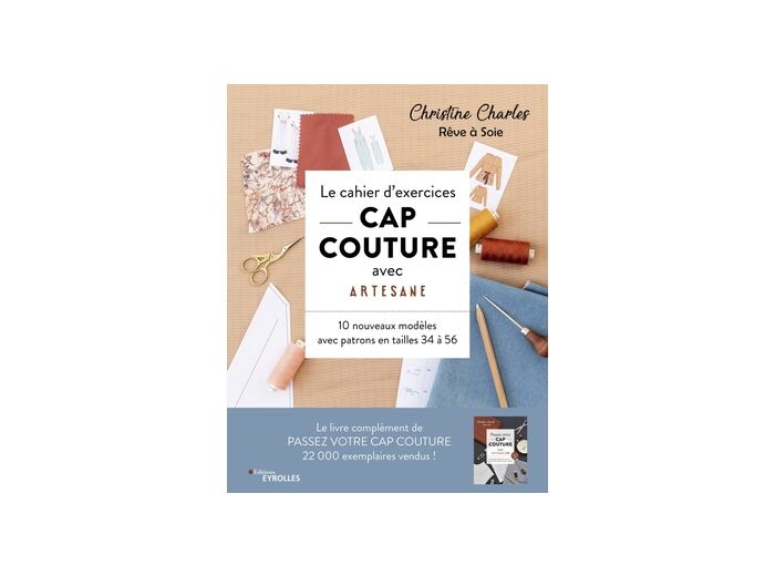 Christine Charles - Le cahier d'exercices CAP couture avec Artesane
