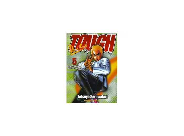 Livre Tough - Tome 5 : Le mystère de a vie et de la mort