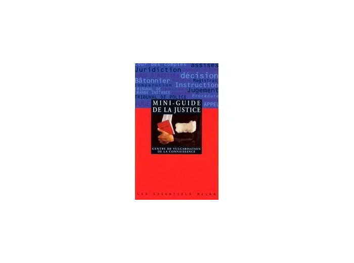 Livre Mini - guide de la justice. Les Essentiels, numéro 42