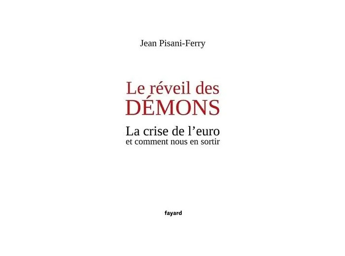 Livre Le Réveil Des Démons - La Crise De L'euro Et Comment Nous En Sortir