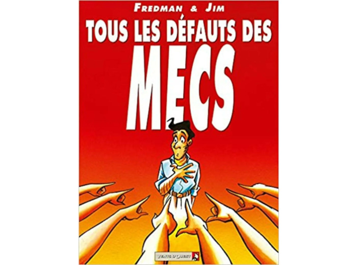 Livre Tous les défauts des mecs - Tome 01