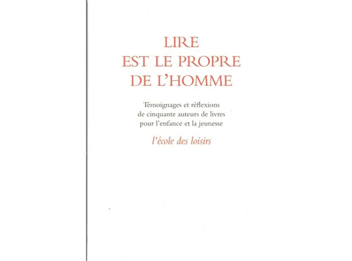 Livre Lire Est le Propre de L'homme