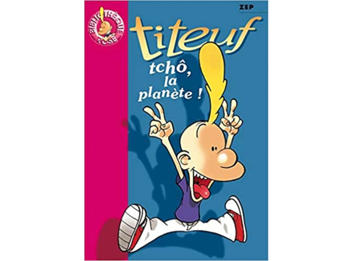 Livre Titeuf, tome 7 : Tchô, la planète !