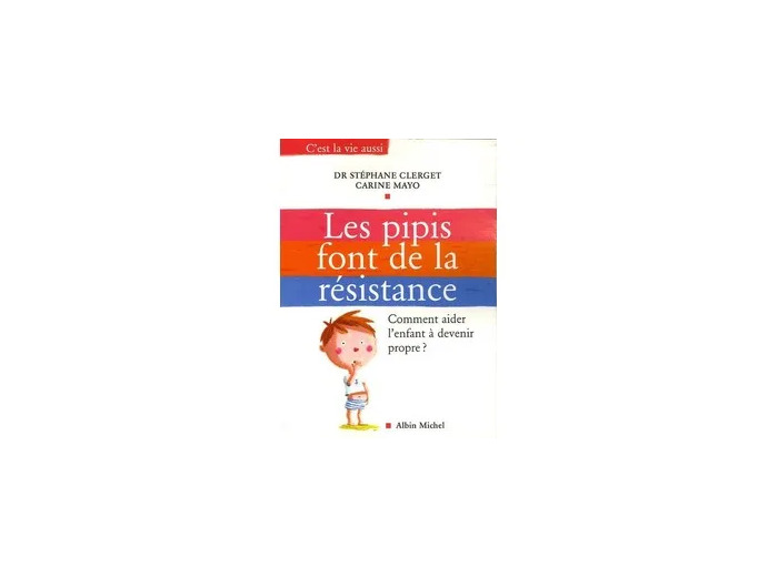 Livre Les Pipis font de la résistance
