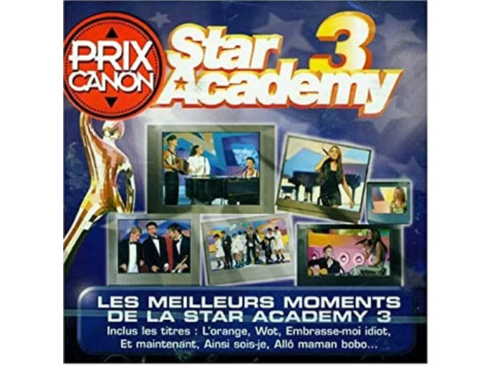 Cd Les Meilleurs Moments de la Star Academy 3