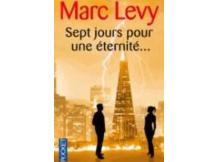Livre Sept Jours Pour Une éternité...