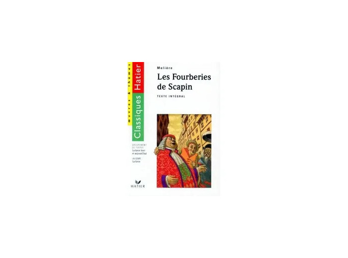 Livre Les Fourberies De Scapin - La Farce, Hier Et Aujourd'hui