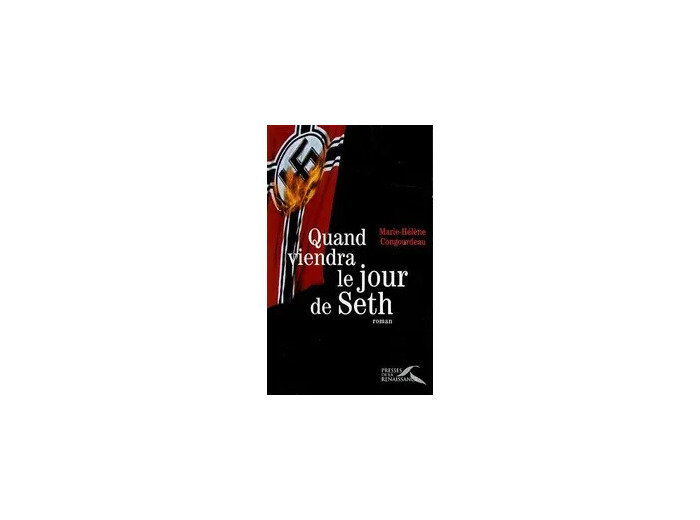 Livre Quand Viendra Le Jour De Seth