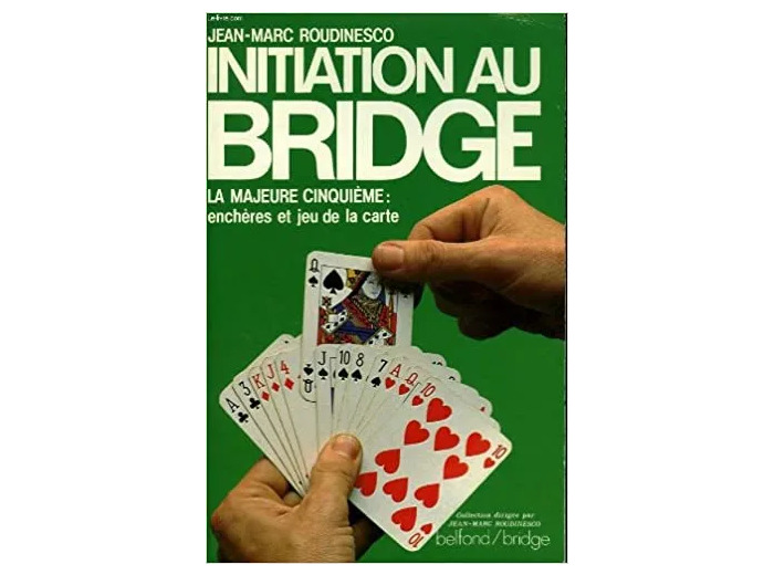Livre Initiation Au Bridge, La Majeure Cinquieme