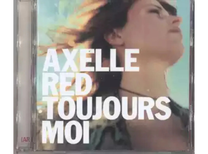 Cd Axelle Red - Toujours Moi (1999)