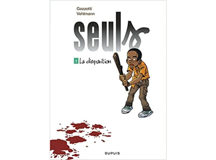 Livre Seuls - Tome 1 - La disparition
