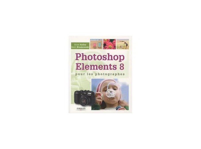 Livre Photoshop Elements 8 Pour Les Photographes