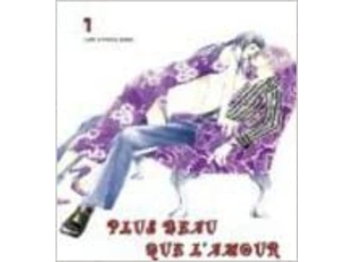 Livre Plus beau que l'amour, Tome 1