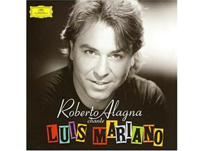 Cd Roberto Alagna Chante Luis Mariano