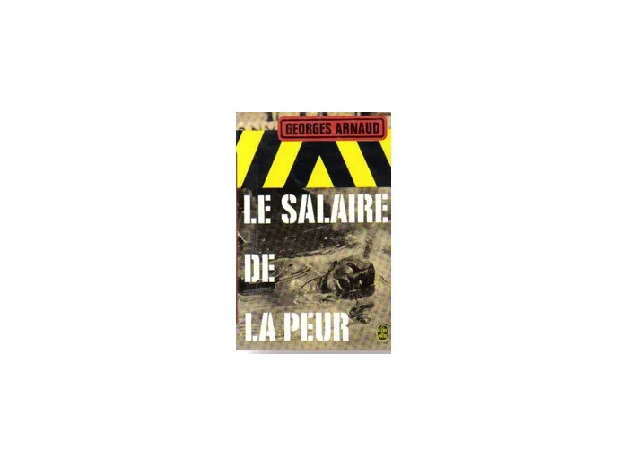 Livre Le salaire de la peur