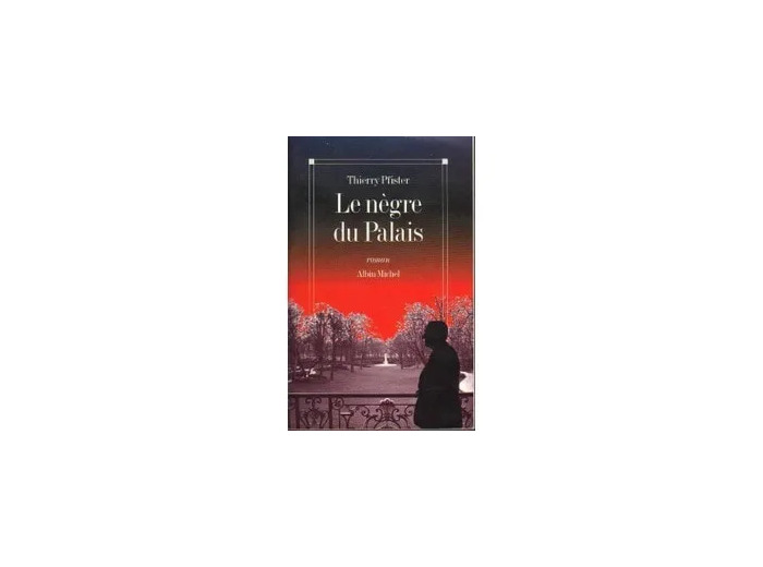 Livre Le Nègre Du Palais