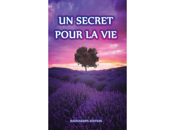 Livre Un secret pour la vie / bhakti svarupa damodara swami