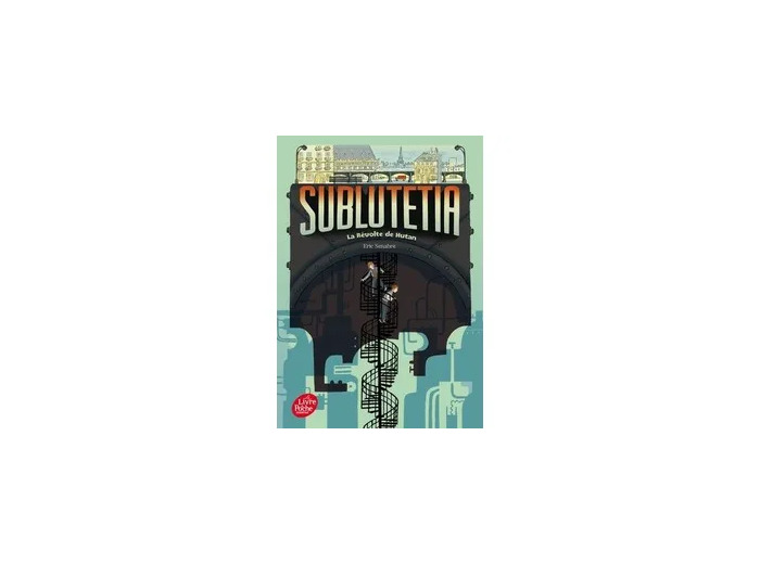 Livre Sublutetia - La révolte de Hutan