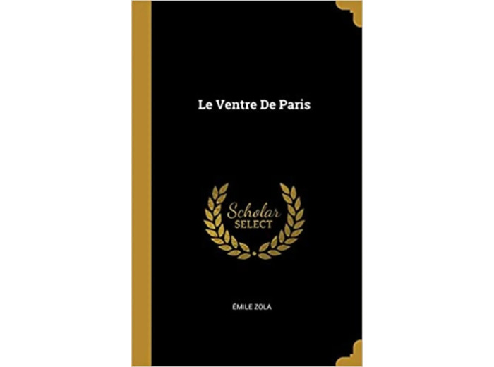 Livre Le Ventre de Paris