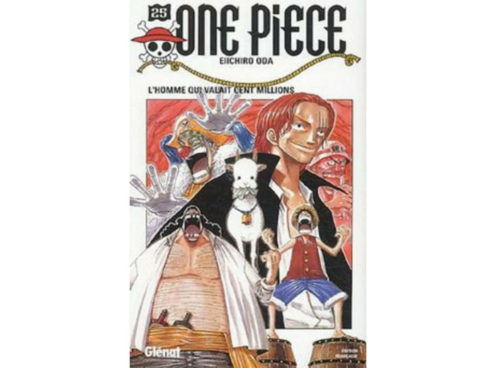 Livre One piece - 1re édition - Tome 25 : L'homme qui valait cent millions