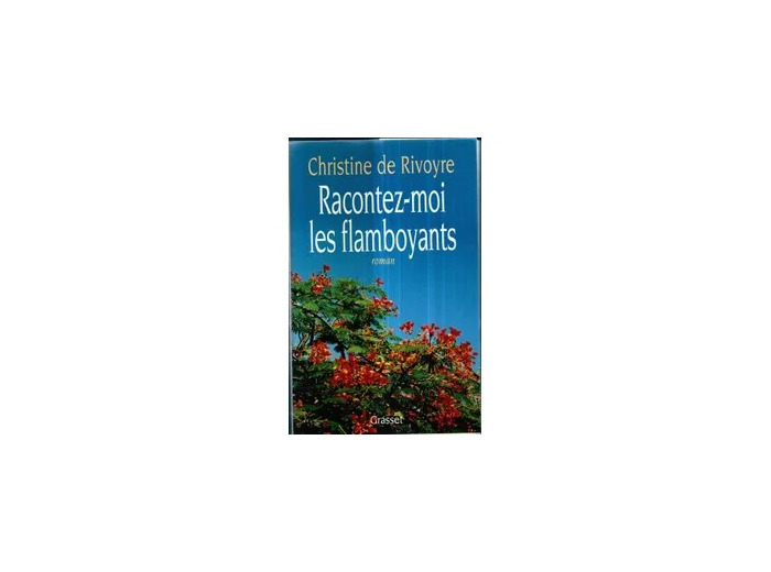 Livre Racontez - moi les flamboyants - Grand Format