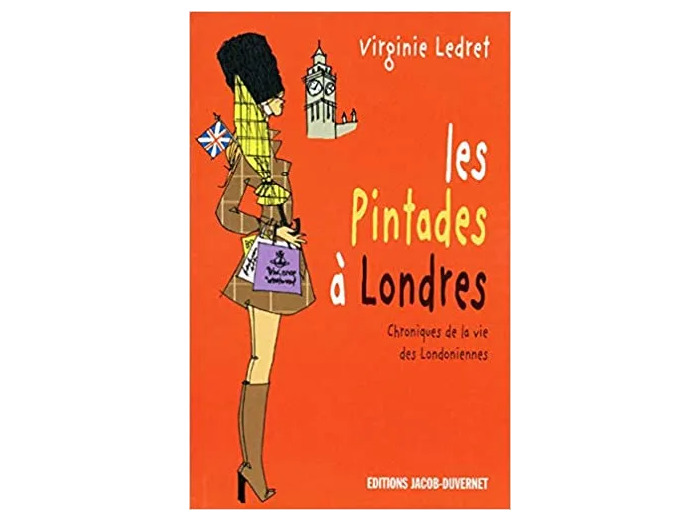Livre Les Pintades à Londres, chroniques de la vie des Londonniennes