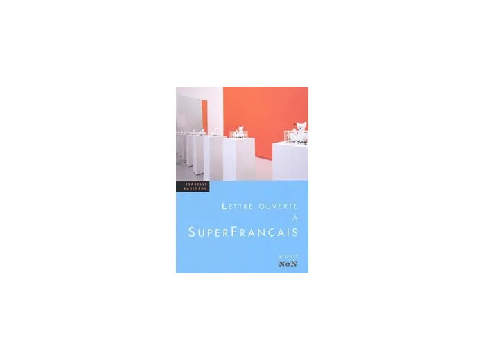 Livre Lettre ouverte à SuperFrançais