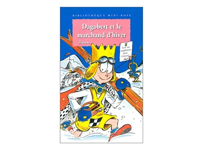 Livre Dagobert Et Le Marchand D'hiver