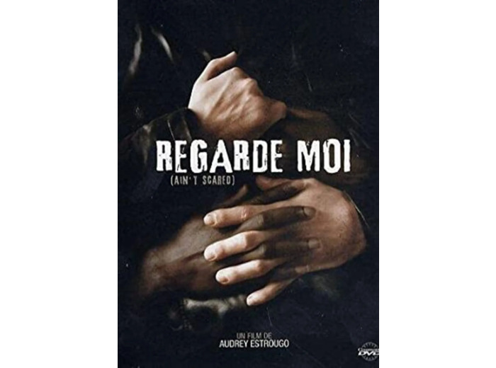 Dvd Regarde moi - ain't scared