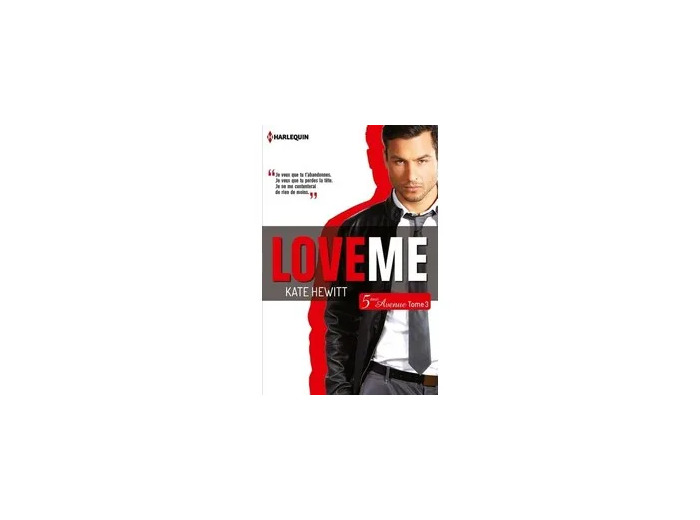 Livre 5ème Avenue Tome 3 - Love Me