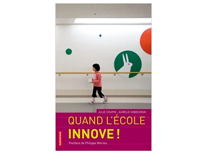 Livre Quand L'école Innove !