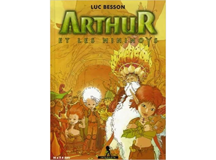 Livre Arthur et les Minimoys - Album 6/8 ans