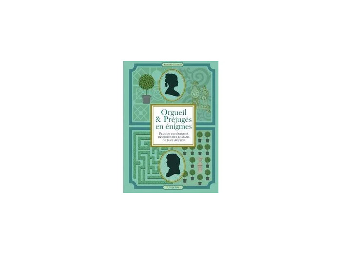 Livre ORGUEIL ET PREJUGES EN ENIGMES : PLUS DE 100 ENIGMES INSPIREES DES ROMANS DE JANE AUSTEN