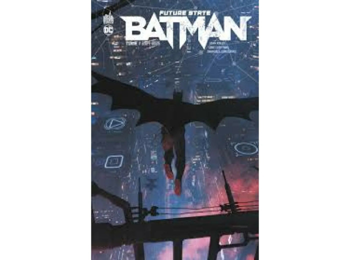 Livre Future State - Batman Tome 1 - 2024-2025