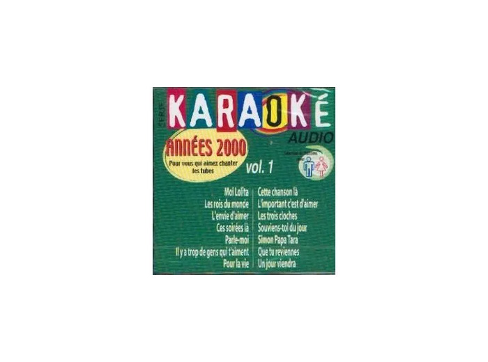 Cd Karaoke Audio : années 2000 Vol. 1