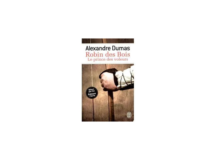 Livre Prime Robin Des Bois - Alexandre Dumas Op Bol D'Air 01/2015