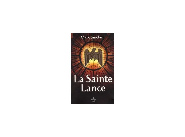 Livre La Sainte Lance