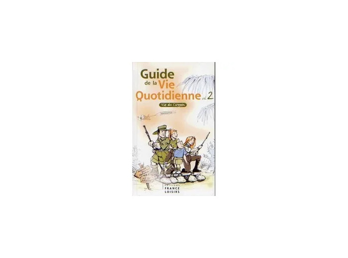 Livre Guide de la vie quotidienne tome 2