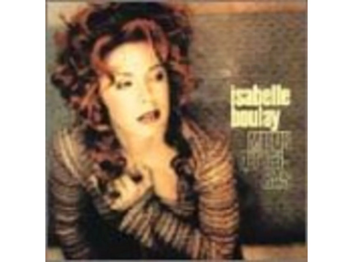 Cd Isabelle Boulay - Mieux Qu'ici - Bas (2000)