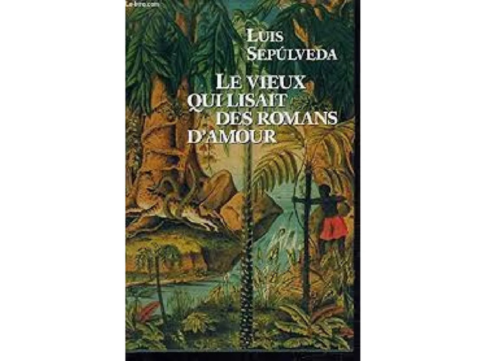 Livre Le Vieux qui lisait des romans d'amour