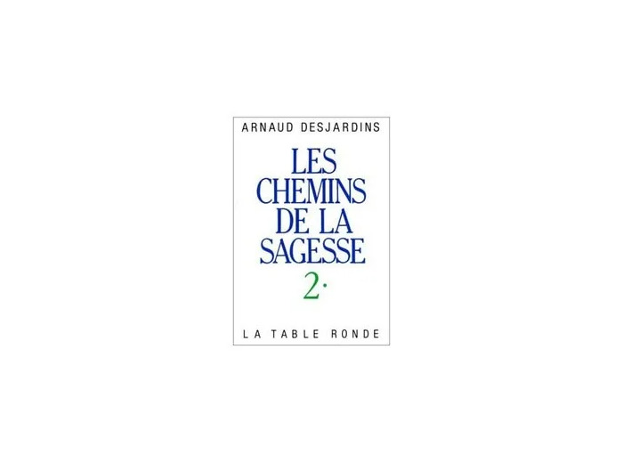 Livre Les chemins de la sagesse, tome 2