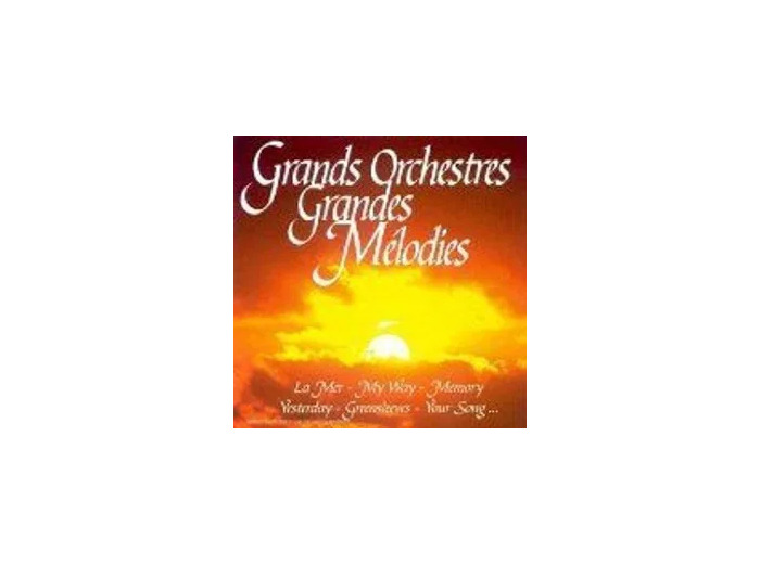 Cd Various - Grands Orchestres Grandes Mélodies (1999)