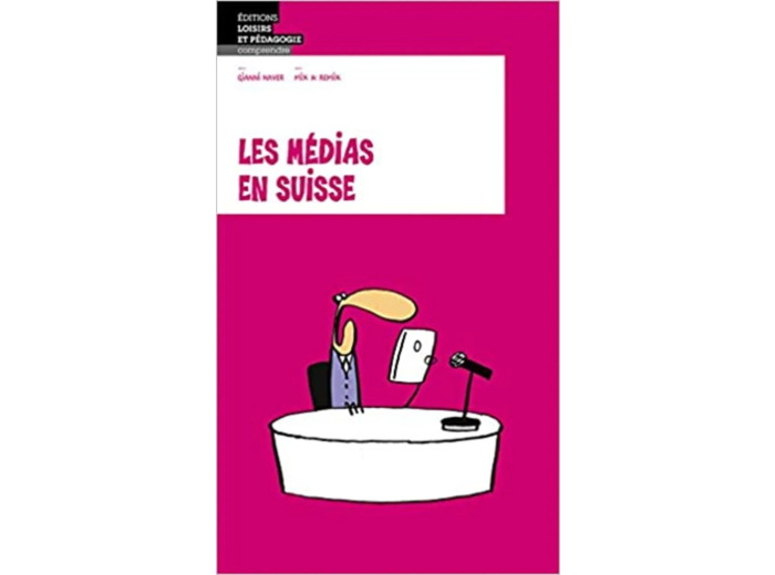 Livre Les Medias en Suisse