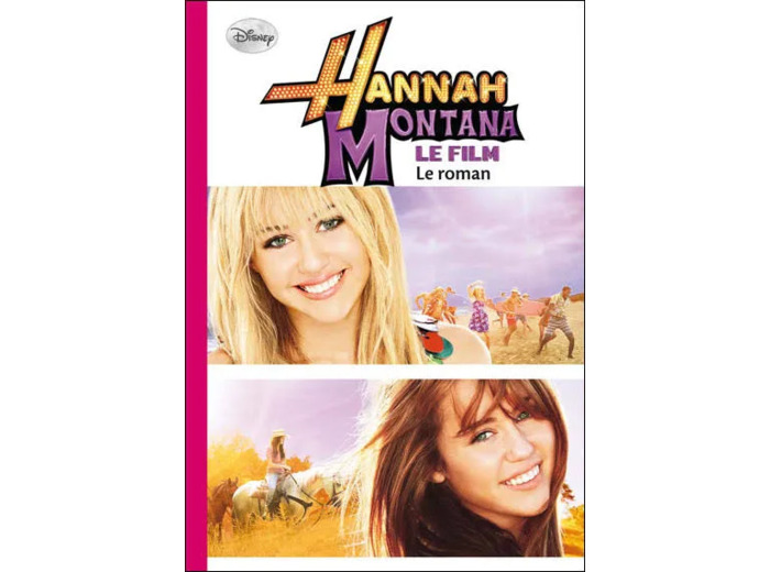 Livre Hannah Montana le Roman