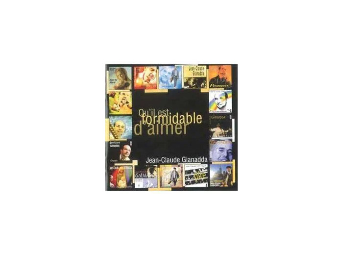 Cd Jean Claude Gianadda - Qu'il Est Formidable D'aimer (2005)